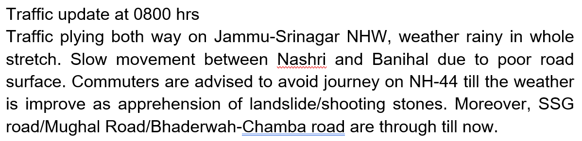 Traffic update at 0800 hrs @JmuKmrPolice @JKTransportDept @OfficeOfLGJandK @Divcomjammu @DivComKash @ZPHQJammu @diprjk @ddnews_jammu @ddnewsSrinagar @ddnewsladakh