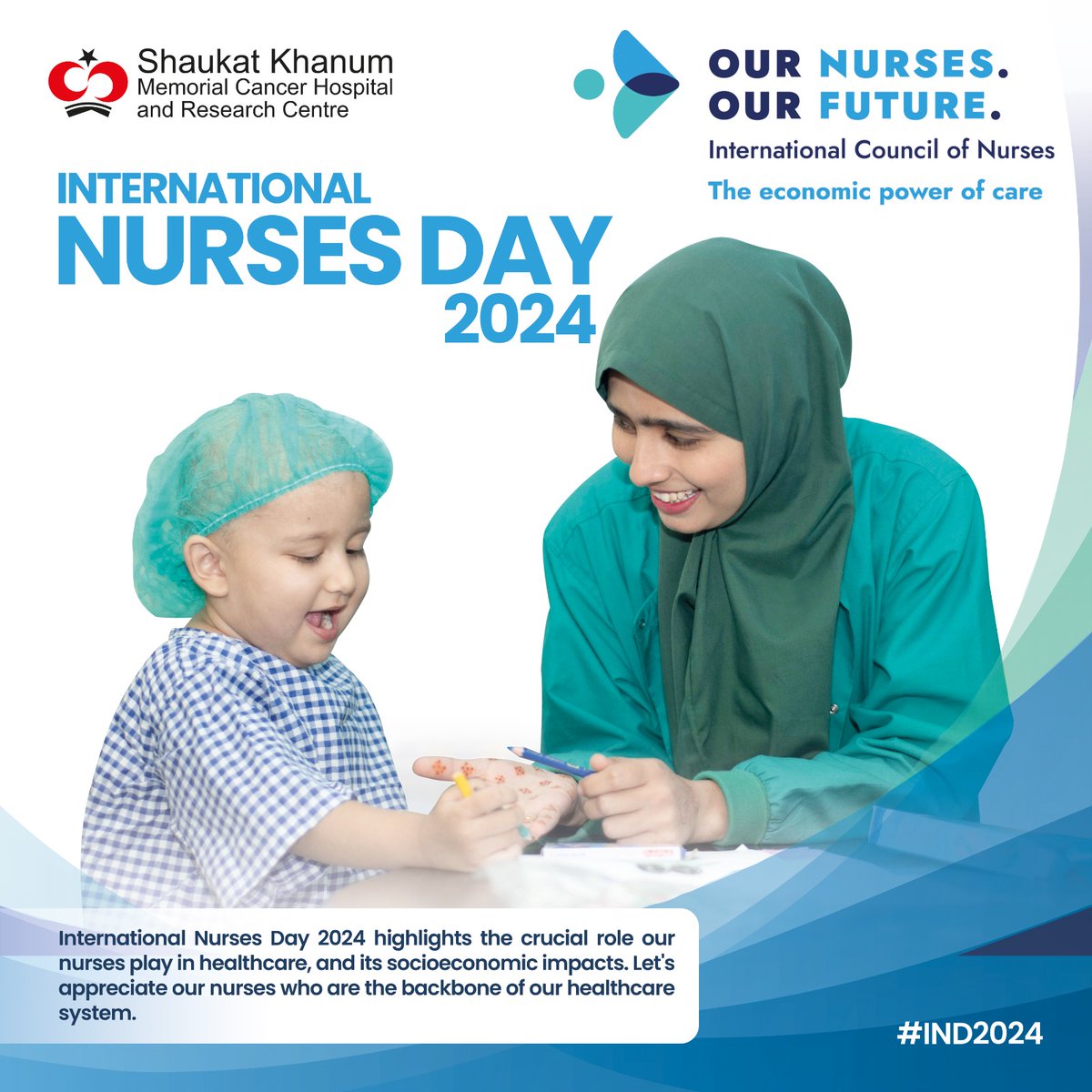 Every year on May 12, we celebrate International Nurses Day. This year's theme is 'Our Nurses, Our Future; The Economic Power of Care),' which emphasises the crucial role our nurses perform in healthcare and its socioeconomic implications. #OurNursesOurFuture #SKMCH #IND2024