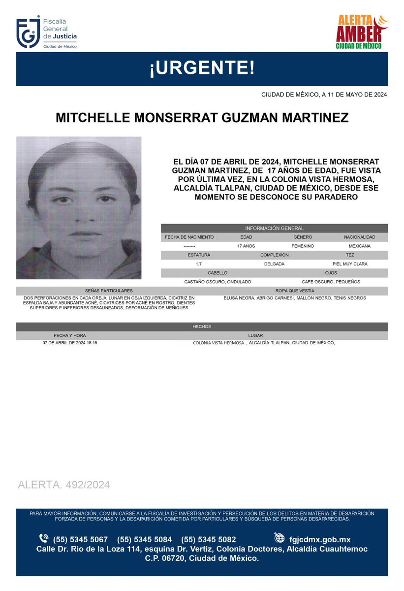 Se activa #AlertaAmber para localizar a la menor de 17 años de edad, Mitchelle Monserrat Guzmán Martínez, fue vista por última vez el día 7 de abril de 2024 en la colonia Vista Hermosa, alcaldía Tlalpan