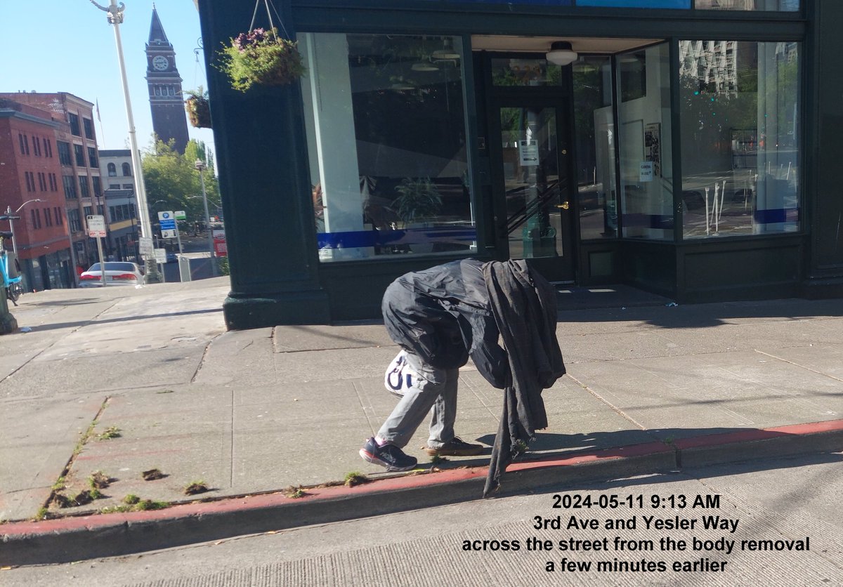 2024-05-11 9:13 AM, 3rd Ave and Yesler Way in #Seattle. 
Across the street from the body removal a few minutes earlier. @MayorofSeattle @SeattleCouncil @VisitSeattle