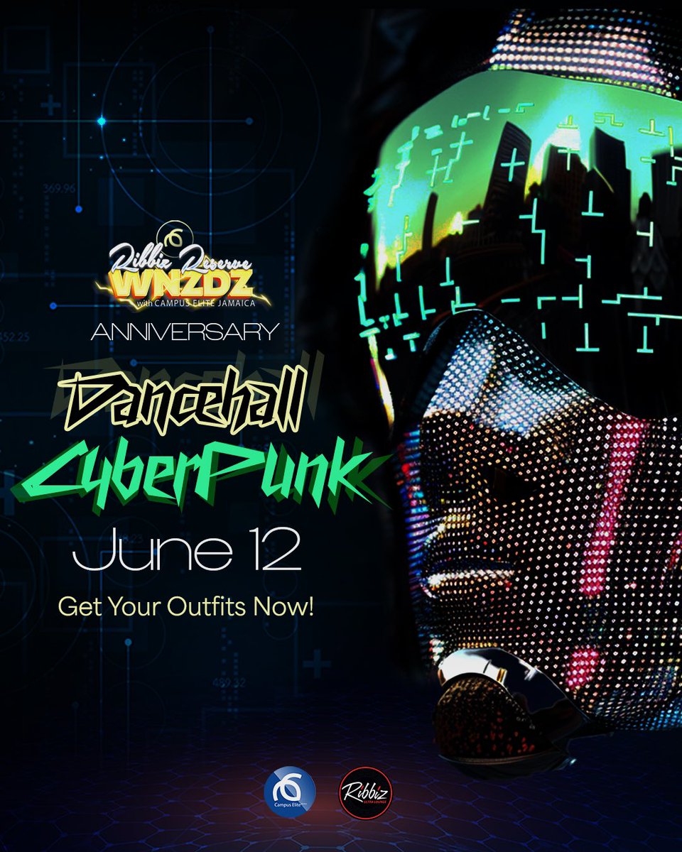 It’s the Celebration of the Year!!!!🎊🎉

🔥DANCEHALL CYBERPUNK🔥
it’s an enterily new experience
Experience the celebration for the year!

Join us as we clebrate one year of the hottest midweek club series in Kingston. 
Cheers to the past.. EMBRACE THE FUTURE

Get your
