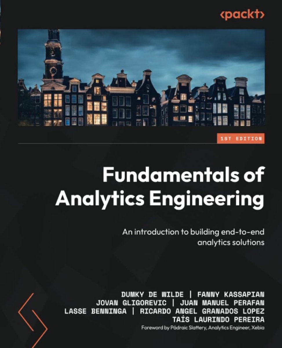 Fundamentals of #Analytics Engineering — Introduction to building end-to-end analytics solutions: amzn.to/3WyFQkM from @PacktPublishing
—————
#BigData #DataAnalytics #DataEngineering #CDO #CTO #DataScience #AI #MachineLearning #DataEngineer #DataScientist