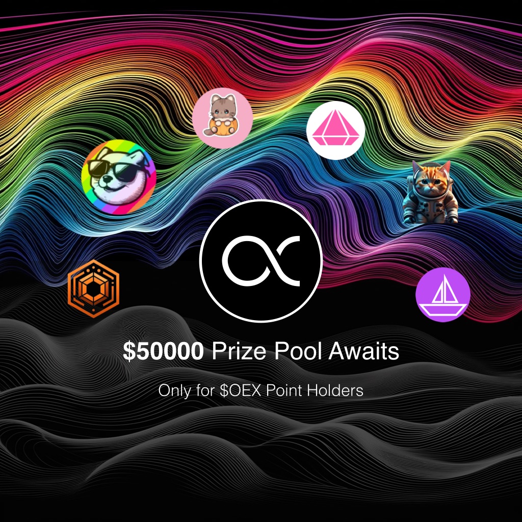 📢 Thrilled to announce, as the number of tokens on OpenEX (Core) continue to increase, some projects will bring an airdrop event to the #OEXCommunity. 🎁 $COME $COKE $BOAT $YACHT $PUMP $WEN 🎉 From May 12th to May 19th, $OEX points holders have a chance to share a total reward