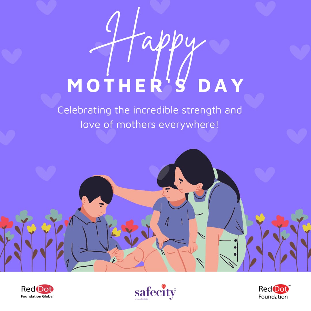 Celebrating the incredible strength and compassion of mothers everywhere. Let's continue to empower women and create safer communities because every mother deserves a world where respect and equality prevail. Happy Mother's Day! 🌷 #MothersDay #Safecity #RedDotFoundation