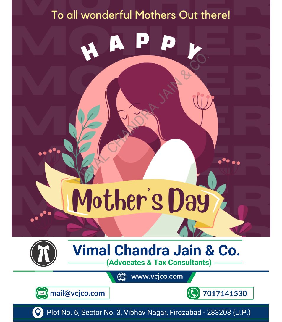 Happy Mother's Day!
#MothersDay
#HappyMothersDay
#MothersDayGift
#MothersDayPresent
#MomLife
#Motherhood
#MomAndMe
#SuperMom
#ThanksMom
#MomGoals
#vcjco #firozabad #agra #shikohabad #itr #incometaxreturn #refund #gst #gstr #gstregistration #tax #taxation