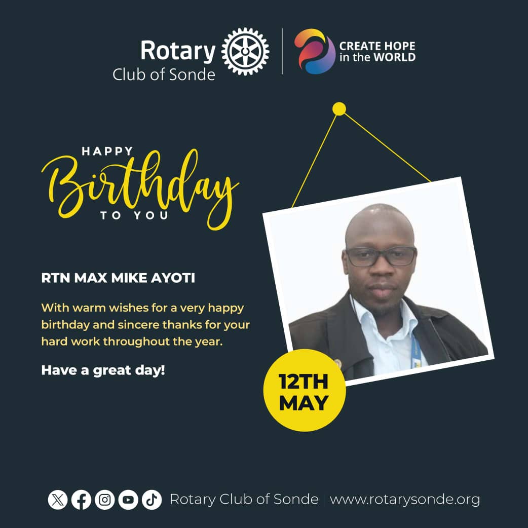 🎂 Happy Birthday to Rtn. Max Mike Ayoti! Wishing you a day filled with joy, laughter, and wonderful moments shared with loved ones. Your commitment to Rotary and service inspires us all. Here's to another year of making a positive impact!