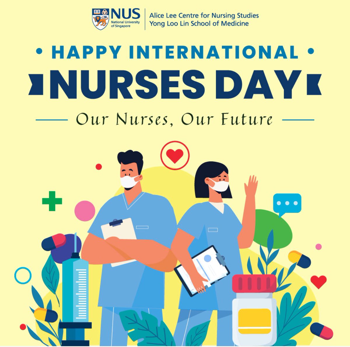“Our Nurses. Our Future.” - This year's International Nurses’ Day theme reflects NUS Nursing's ongoing commitment to equip our students with the relevant skills for #healthcare challenges ahead.