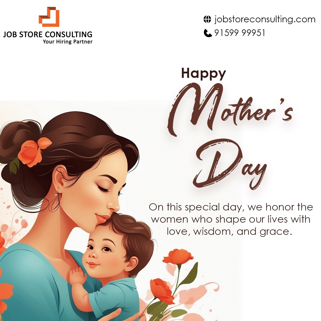 Today, we honor the selfless souls who give their all without asking for anything in return. Happy Mother's Day to the real-life superheroes! 💪💖#HappyMothersDay #MomMagic #DigitalMarketingCoimbatore #JobOpeningCoimbatore #jobstoreconsulting #hiringnow #digitaltrends