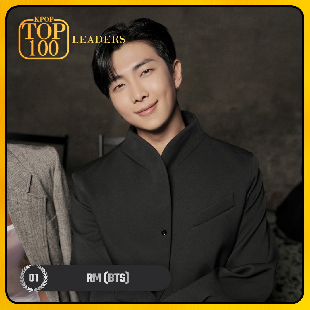 TOP 100 – K-POP LEADERS #1 RM (#BTS) Congratulations! 🎉