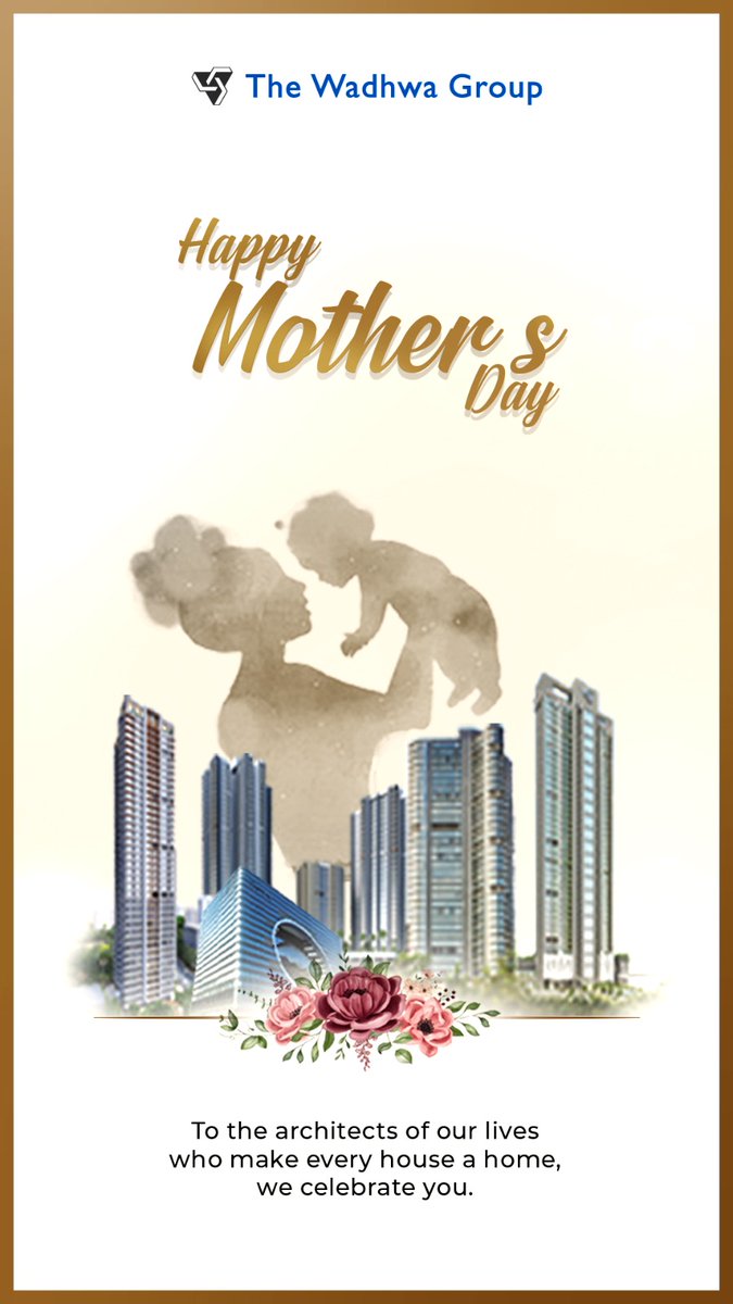 Saluting the epitome of unconditional love, strength, and wisdom. The Wadhwa Group wishes Happy Mother's Day to the incredible mothers who shape our lives.

#TheWadhwaGroup #HappyMothersDay #UnconditionalLove #StrengthandWisdom #MomKnowsBest