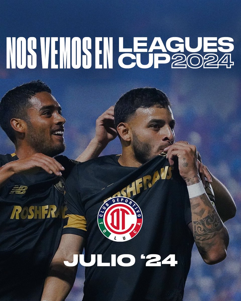 Tenemos una cita en julio, @TolucaFC 🏆⚽️ #LeaguesCup2024