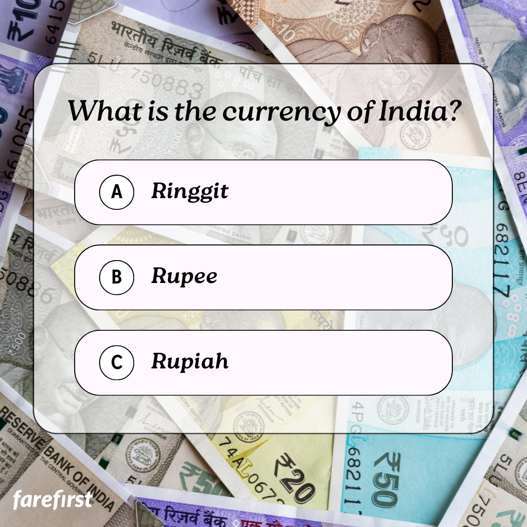 Quiz of the Day🤔🤔

What is the currency of India?

Book your flights with farefirst.com , available on Android, iOS, Website, and your favorite voice assistants.

#FareFirst #cheapflights #travel #wanderlust #vacation #quizoftheday #knowledge #quizgame