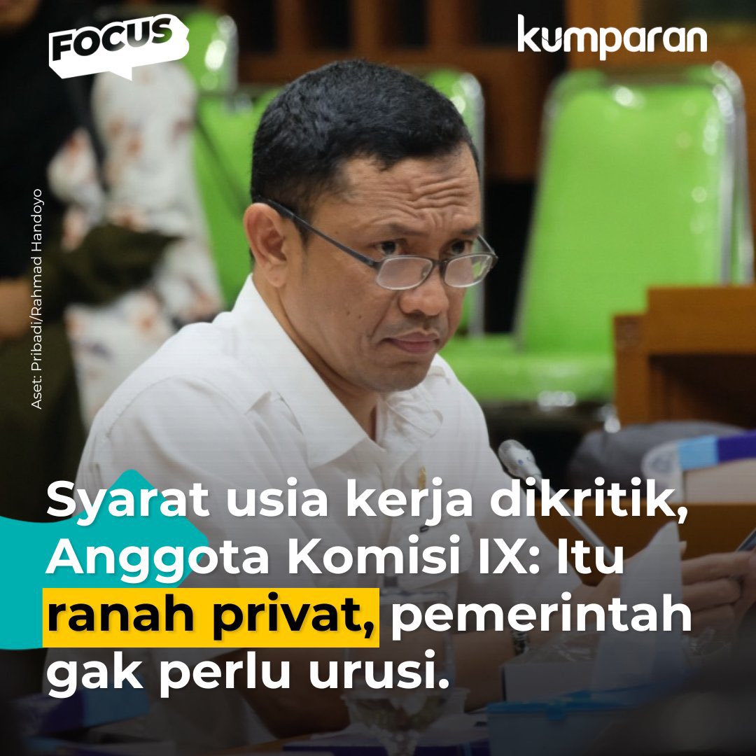 Buat apa ada Kemennaker, UU Cipta Kerja, dsb.? Anggota Kom IX DPR RI harusnya memikirkan persyaratan penerimaan naker agar lebih fair dan obyektif. Di banyak negara maju, Mensyaratkan usia tertentu + gender + agama sudah tidak lagi relevan. #Nalar …?!