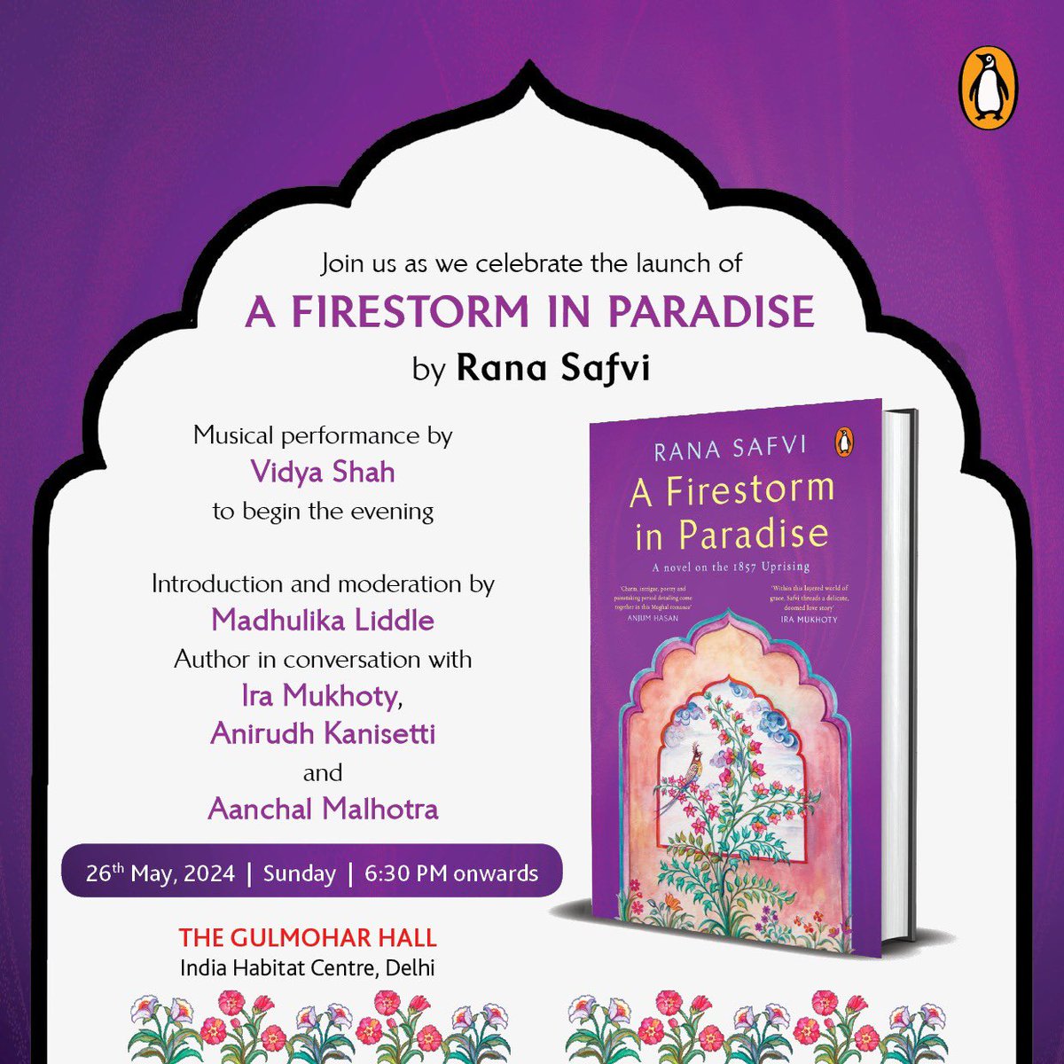 I have tried to recreate the Delhi~Shahjahanabad ~ of 1856-57 in my upcoming historical novel , A Firestorm in Paradise. It's been a very emotional and beautiful journey for me and on 26th May I will be launching it at Gulmohar, Habitat Centre with Ira , Anirudh, Aanchal and…