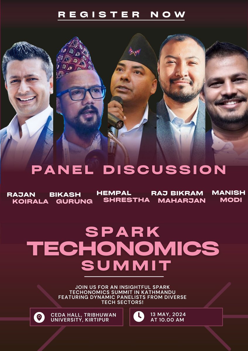 Register Now! Join us for an insightful Spark Techonomics Summit in Kathmandu featuring dynamic panelists from diverse tech sectors! Participation Registration Form: bit.ly/sts-join Date: May 13, 2024 Venue: CEDA Hall, Tribhuwan University Time: 10:00 AM #TechSummit