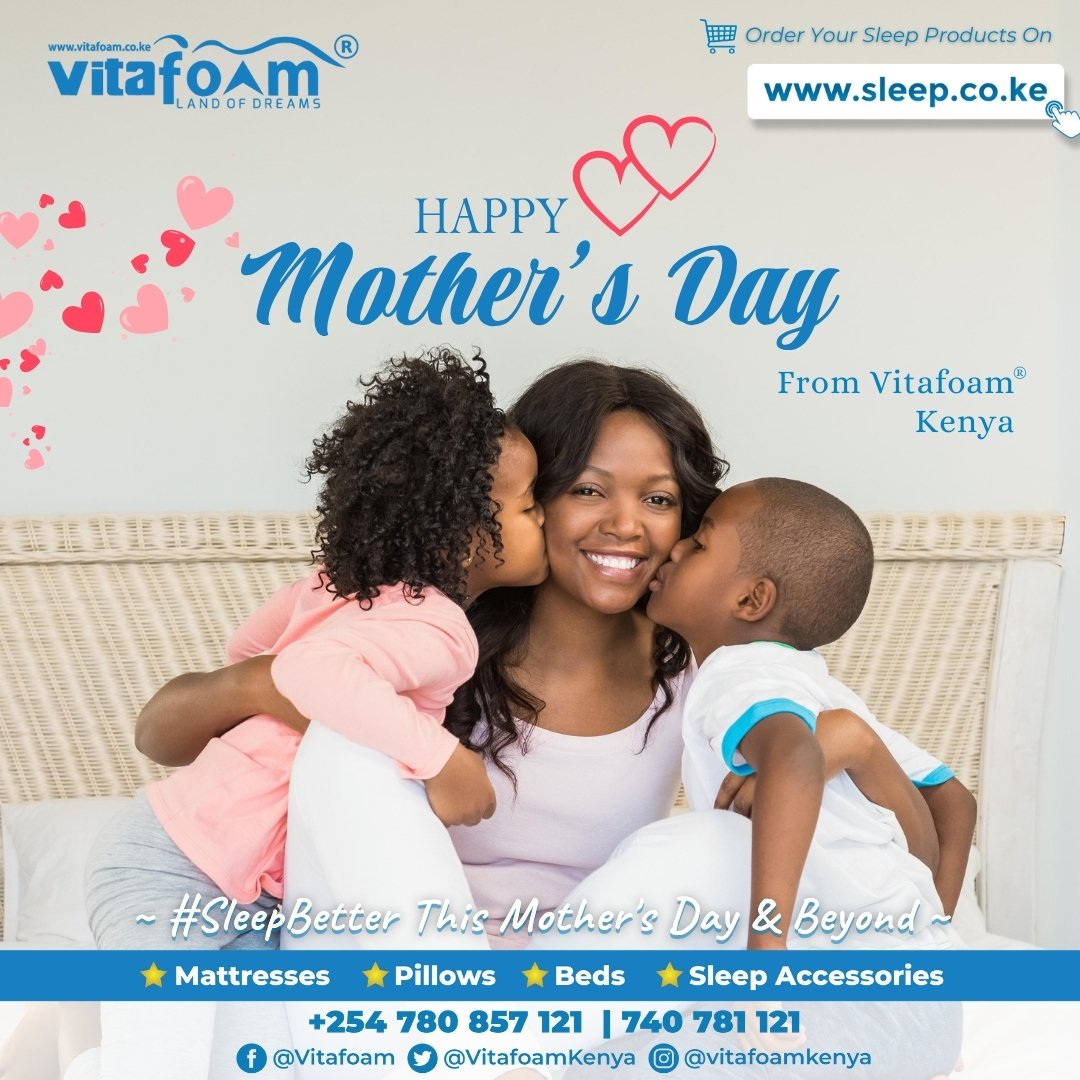 🌟👩‍👧👭🛏️🎉🎁 Happy Mother's Day From all of us at VitaFoam® Kenya 🎁🎉🛏️👫👩‍👧‍👦🌟 ☎ For All Sleep Product *Enquiries, *Orders & *Deliveries: 0780 605 535 | 740 781 121 📍Our Locations>bit.ly/30VqOrf
