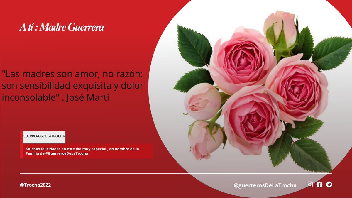 'Madre del alma, madre querida, Son tus natales, quiero cantar; Porque mi alma, de amor henchida, Aunque muy joven, nunca se olvida De la que vida me hubo de dar' Muchas felicidades a Nuestras Guerreras en el #DiaDeLasMadres #LatirXUn26Avileño #GuerrerosDeLaTrocha @YaquedeCuba