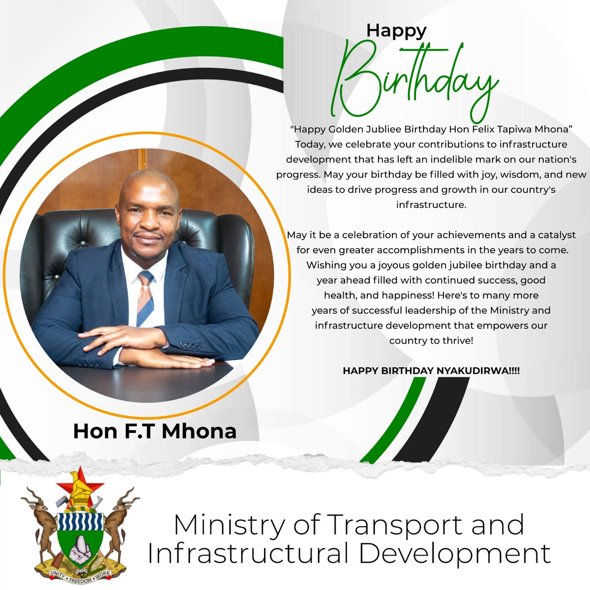 HAPPY BIRTHDAY HON F.T MHONA!! Wishing you a joyous golden jubilee birthday and a year ahead filled with continued success, good health, and happiness.