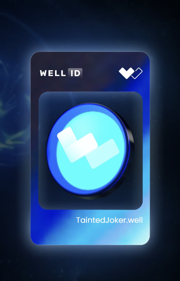 I just claim my WELL🆔 as TaintedJoker.well ! 🎉 Connect your X (Twitter), and you’re all set. With a WELL🆔, you unlock exclusive airdrop and rewards in the #WELL3 ecosystem. Head over to well.eco and claim yours before they're all taken!