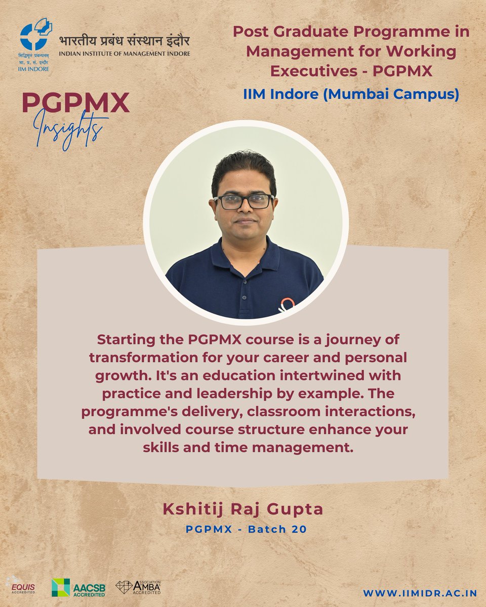 #PGPMXInsights: Join Kshitij Raj Gupta (PGPMX Batch 20), and many more who are on their way to gaining invaluable skills with this specially designed MBA for working executives - PGPMX at #IIMIndore's #Mumbai Campus. #AdmissionsOpen: iimidr.ac.in/academic-progr… @askhimanshurai