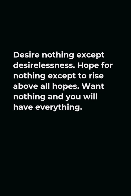 Let there be No desire in Your heart, Except the desire to be desireless...!!! #ThinkBIGSundayWithMarsha #Meditation #spirituality #JoyTrain