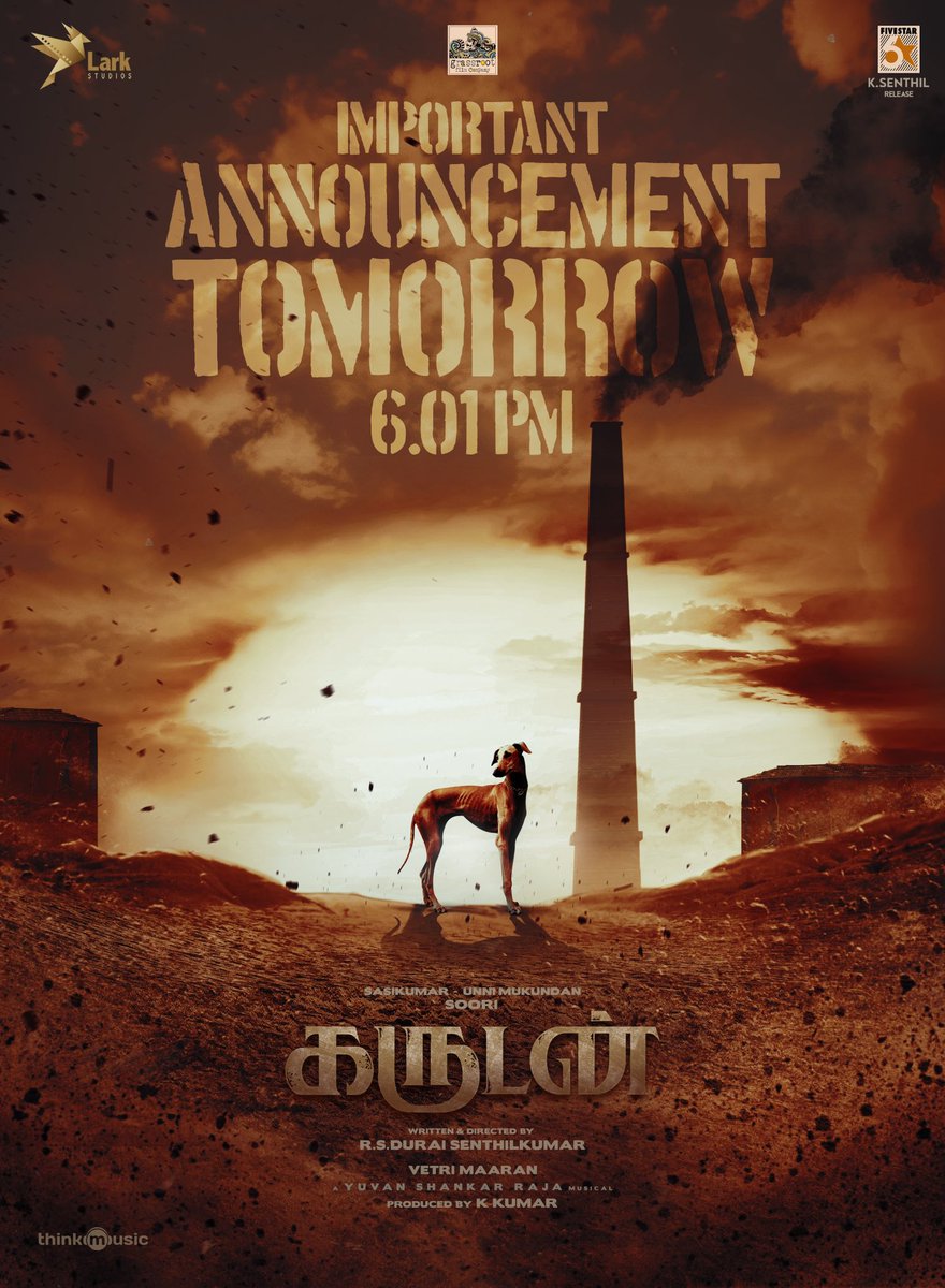 Get ready! #Garudan has an exciting announcement coming your way tomorrow at 6.01 PM. Stay tuned for the big reveal! 🕕 🦅 Starring: @sooriofficial @SasikumarDir @Iamunnimukundan Written and Directed by @Dir_dsk An @thisisysr musical #VetriMaaran @RevathySharma2…