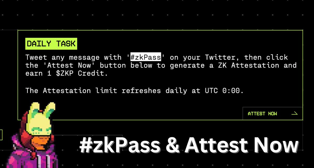 📌 Daily Task ทำได้ทุกวัน จาก @zkPass ทวิตข้อความอะไรก็ได้พร้อมติดแท็ก #zkPass หลังจากนั้นคลิก 'Attest Now' พร้อมคลิก start ตรง pop up แล้วรอระบบสแกน & จ่ายแก๊ส เพื่อรับ 1 $ZKP Credit ✅✨

🔗 portal.zkpass.org/attestation/ma…