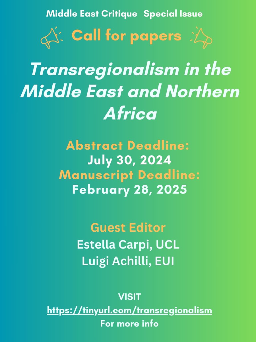 🚨🚨 NEW CALL FOR  PAPERS 🚨🚨

We have a new #callforpapers 

𝙏𝙧𝙖𝙣𝙨𝙧𝙚𝙜𝙞𝙤𝙣𝙖𝙡𝙞𝙨𝙢 𝙞𝙣 𝙩𝙝𝙚 𝙈𝙞𝙙𝙙𝙡𝙚 𝙀𝙖𝙨𝙩 𝙖𝙣𝙙 𝙉𝙤𝙧𝙩𝙝𝙚𝙧𝙣 𝘼𝙛𝙧𝙞𝙘𝙖

Guest Editors: @estycrp and @luigiachilli 

Submit your 250-word abstracts by 𝐉𝐮𝐥𝐲 𝟑𝟎, 𝟐𝟎𝟐𝟒

For more…