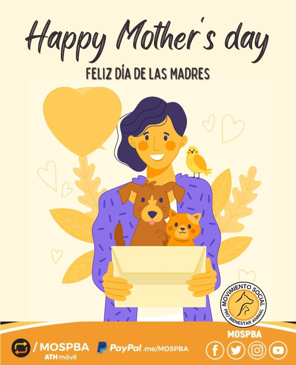𝓗𝓪𝓹𝓹𝔂 𝓜𝓸𝓽𝓱𝓮𝓻'𝓼 𝓓𝓪𝔂 
𝓕𝓮𝓵𝓲𝔃 𝓭í𝓪 𝓭𝓮 𝓵𝓪𝓼 𝓜𝓪𝓭𝓻𝓮𝓼
Muchas Felicidades a todas, Bendiciones en su dia. 
#MOSBPA #BienestarAnimal #MothersDay