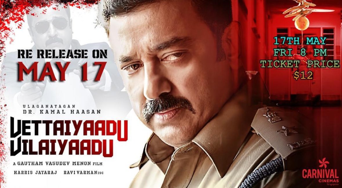 #VettaiyaduVilayadu re-releasing in cinemas on May 17th Special ticket price of $12 At Carnival Cinema Golden Mile Tower Relish #GauthamMenon (#GVM) fanboy sambavam with #KamalHassan @ikamalhaasan @menongautham A @uie_offl Mr @Mdanees_3 release Bookings opened