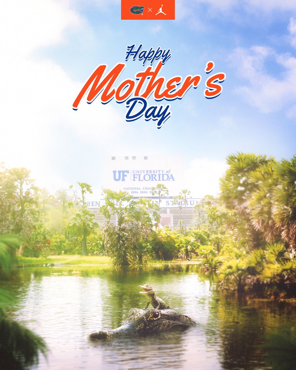 Happy Mother’s Day from Gators Football! 🐊