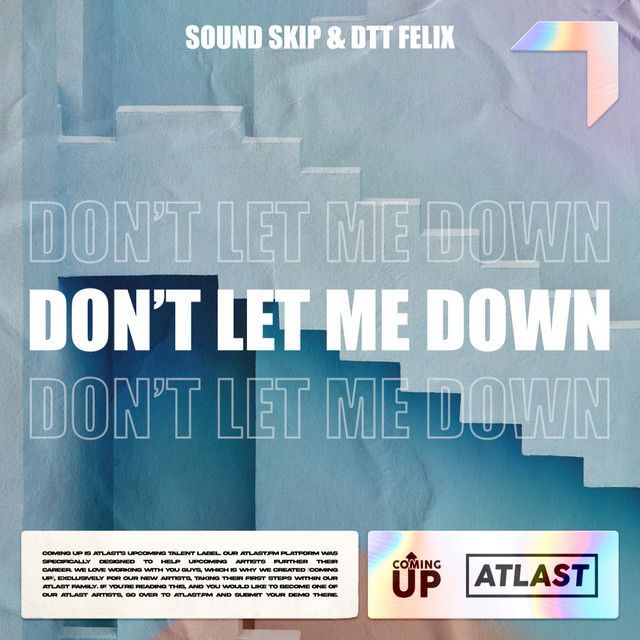 DeepSoundsList's tweet image. "Don't Let Me Down" by Sound Skip, DTT Felix has been added to the Deep Sounds #spotify playlist: buff.ly/3RXuO47. 

#ElectronicMusic #DeepHouse #MelodicTechno #PlaylistCurator