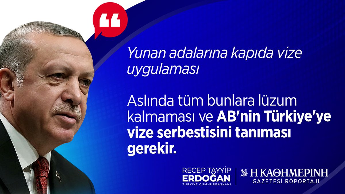 Cumhurbaşkanımız Recep Tayyip Erdoğan:

'(Kathimerini Gazetesi Röportajı) (Yunan adalarına kapıda vize uygulaması) Aslında tüm bunlara lüzum kalmaması ve AB'nin Türkiye'ye vize serbestisini tanıması gerekir.'

@RTErdogan @hakanhanozcan @AKadirkarapinar @AkpartiAnkara