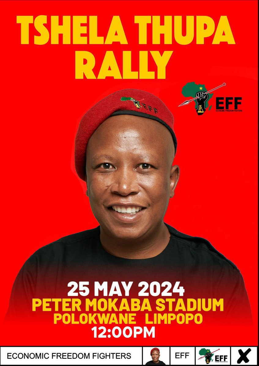 We invite all Workers, the Elderly and the Youth, the Unemployed, the Landless, the Poor and all South Africans to yet another festival of the poor to be addressed by President @Julius_S_Malema #MalemaForSAPresident #EFFTshelaThupaRally