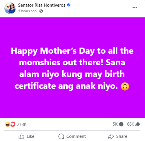 Take note, mga mommies! 😅

Sa Mother's Day greeting ni Senador Risa Hontiveros, pinaalalahanan niya ang mga 'momshies' na siguraduhing may birth certificate ang kanilang mga anak.

(Courtesy: Hontiveros/Facebook)