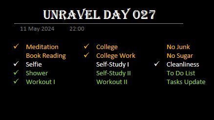 Day 27,
May 11th, 2024
Today's Rating: [7/15]
Today semester ends... 
#UnRaveL #BlacklistedSays
#BeLimitLess
#buildinpublic #LearnInPublic