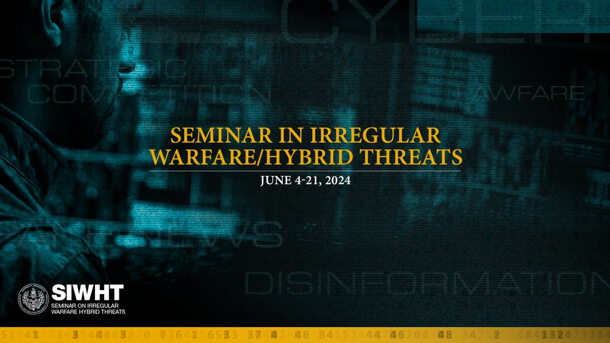 ⏰In just 3 weeks, #GCMC's Seminar in Irregular Warfare/Hybrid Threats begins! SIWHT examines various IW/HT tactics, equipping participants with tools and frameworks to enhance their nations' resilience against these threats. #SIWHT #StrongerTogether #WeAreGCMC