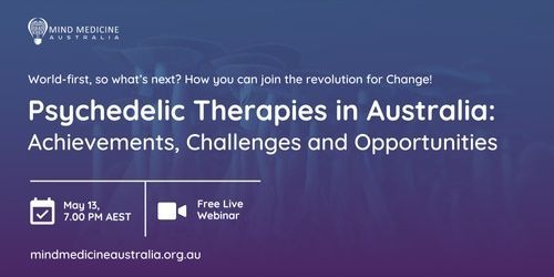 World-first, so what’s next? How you can join the revolution for Change! Join our upcoming Free Webinar tomorrow: #Psychedelic Therapies in #Australia: Achievements, Challenges and Opportunities on 13 May at 7pm AEST. Book your ticket now, don’t miss out: buff.ly/49SkwK0
