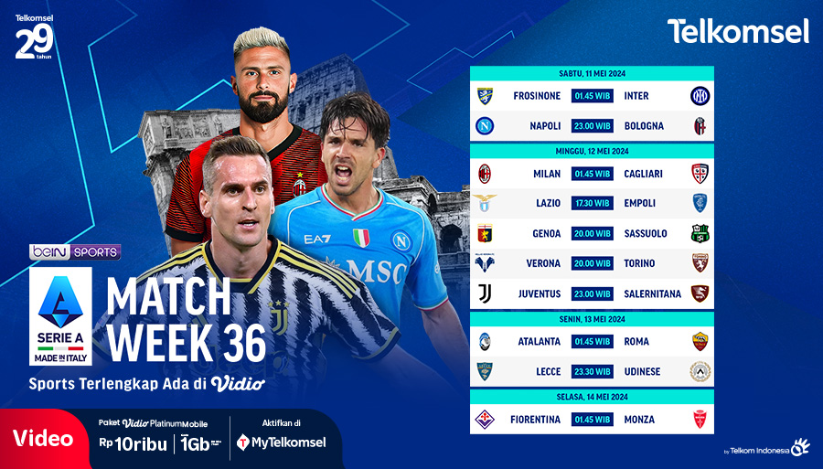 Siap untuk Matchweek ke-36 Serie A, tanggal 11-14 Mei 2024? Saksikan pertandingan tim papan atas seperti AC Milan, Juventus, Bologna dan Atalanta merebut posisi kedua di klasemen. Aktifkan paket Vidio Platinum Mobile hanya Rp10.000+ kuota 1GB di tsel.id/vidiopack!