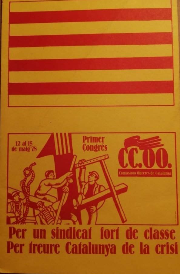 1r. Congrés de @ccoocatalunya vam fer, tal dia com avui de l'any 1978. El sindicalisme de classe, es va enfortir.