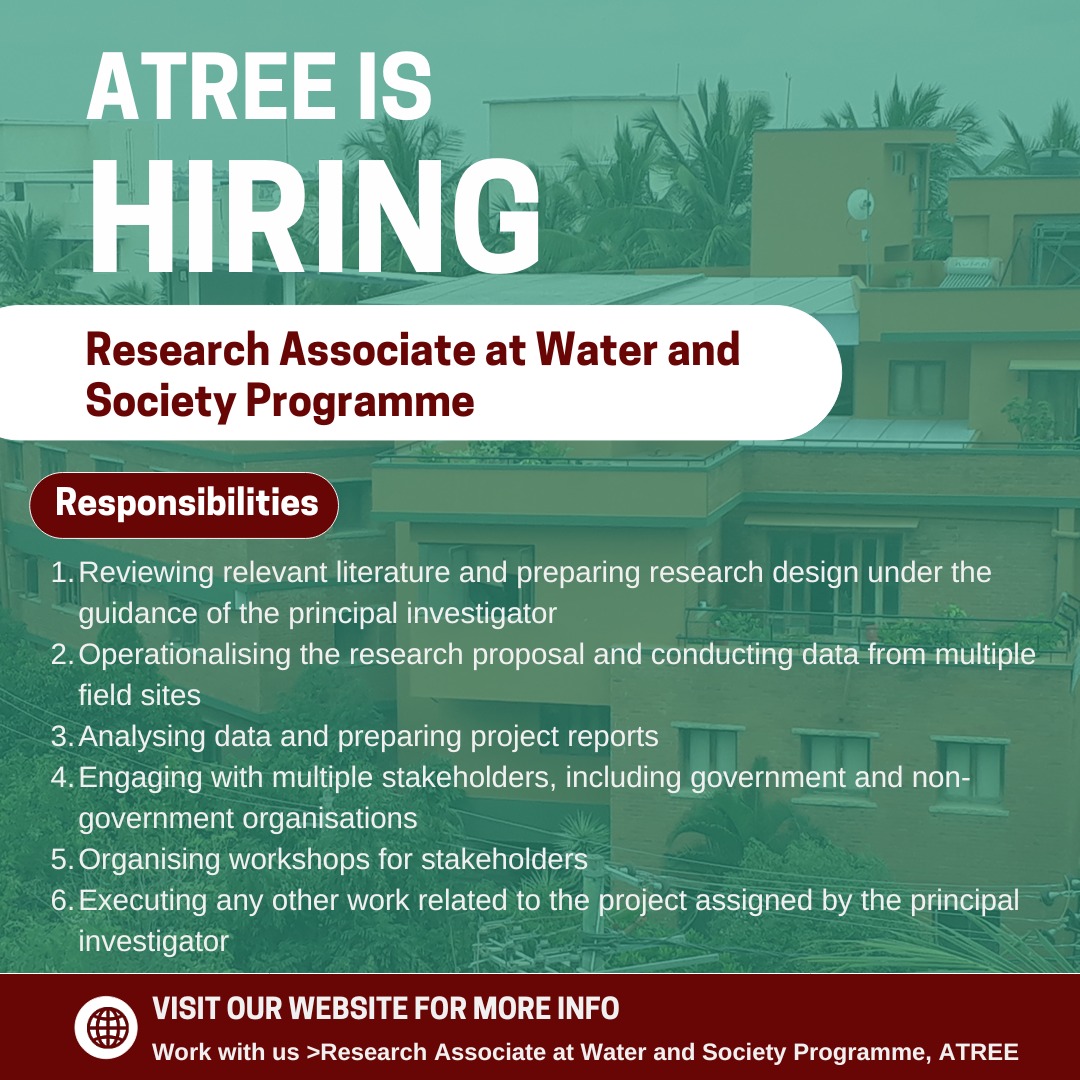 We're #hiring! ATREE is hiring a Research Associate to analyse irrigation water management in the canal command areas of a centralised irrigation system. More info: atree.org/job/research-a…