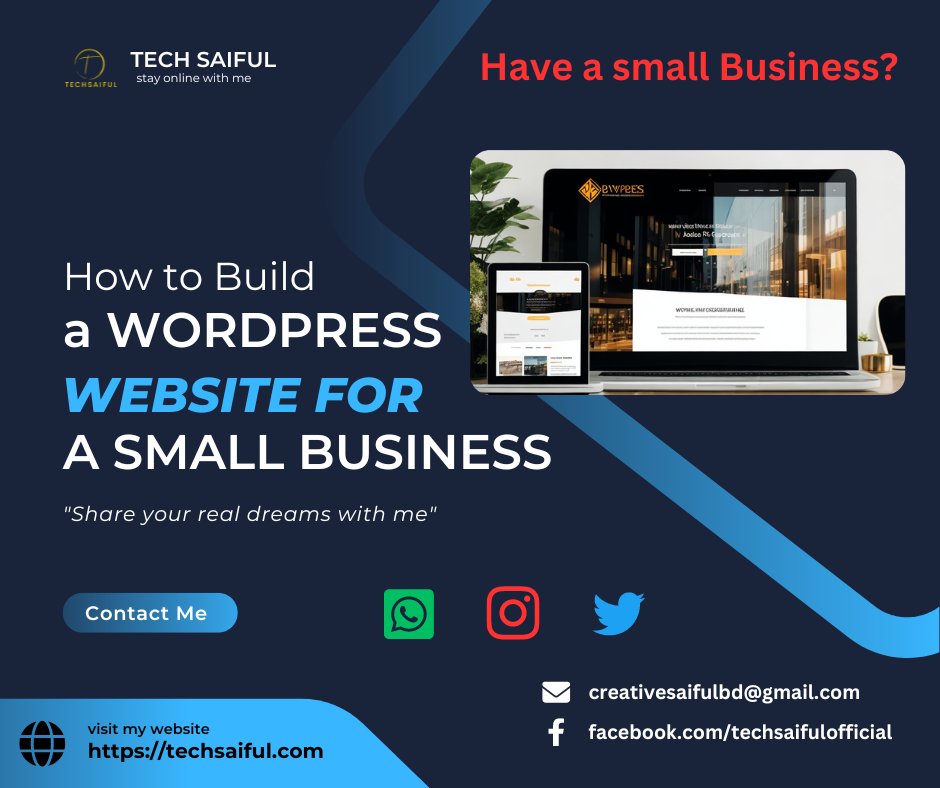 🌐 How to Build a WordPress Website for a Small Business

Ready to take your small business to new heights? Let's build something amazing together!🌟
#WordPress #SmallBusiness #WebDesign #DigitalMarketing #OnlinePresence #GrowYourBusiness #techsaiful #businesswebsite