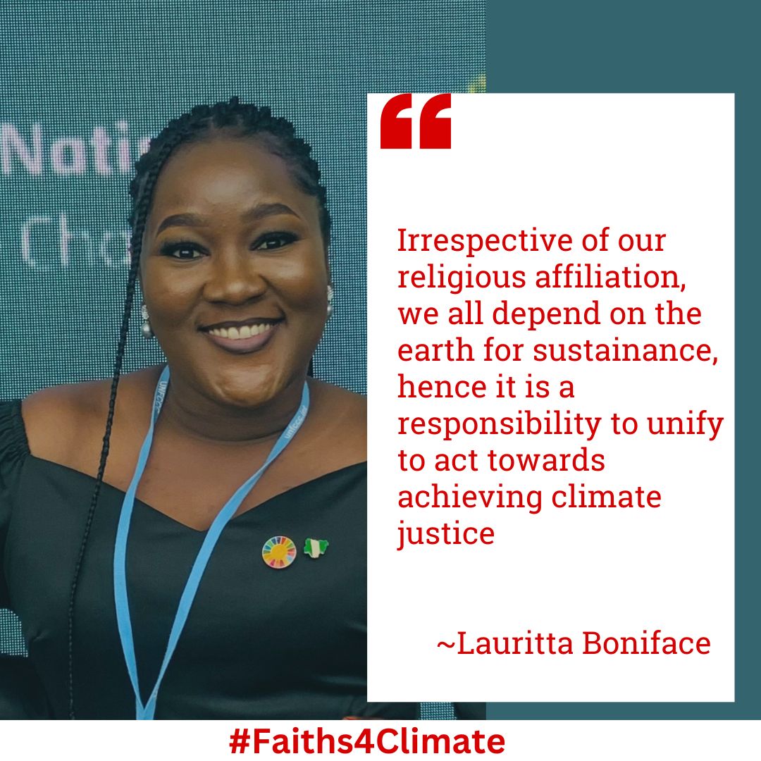 Irrespective of our religious affiliation, we all depend on the Earth for sustainance, hence it is a responsibility to unity and act towards achieving climate justice. ~Lauritta Boniface #Faiths4Climate @GreenFaith_Afr @greenfaithworld