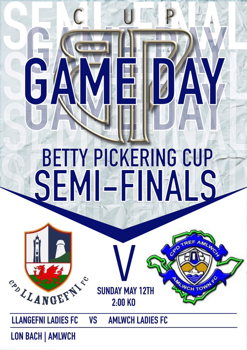 🚨SEMI FINAL🚨 

TODAY (12.05.2024)🔵

🆚 Amlwch Town
🏆 Betty Pickering Cup
⏱️ 2PM
📍 Lon Bach, Amlwch
