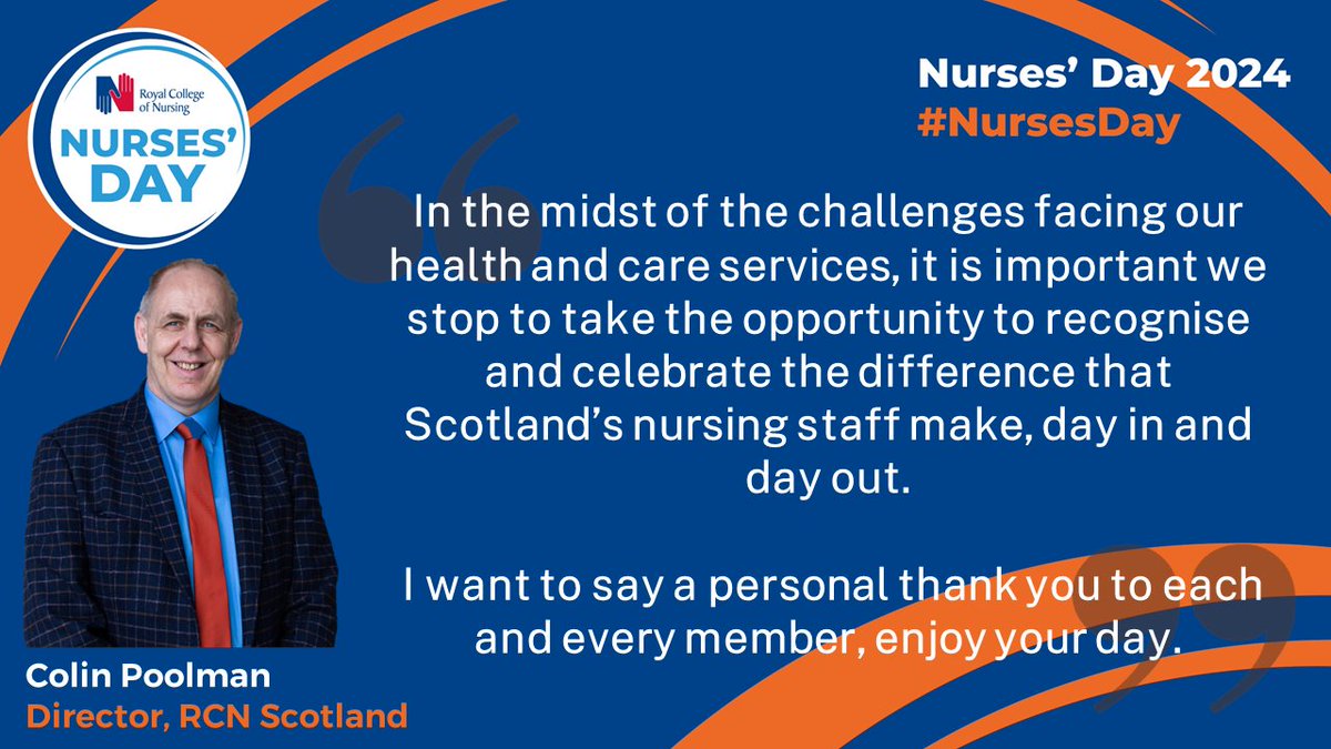 RCNScot's tweet image. Happy Nurses&apos; Day to each and every one of Scotland&apos;s nursing staff. RCN Scotland Director @ColinPoolmanRCN shares why it&apos;s important we take the time today to celebrate nursing