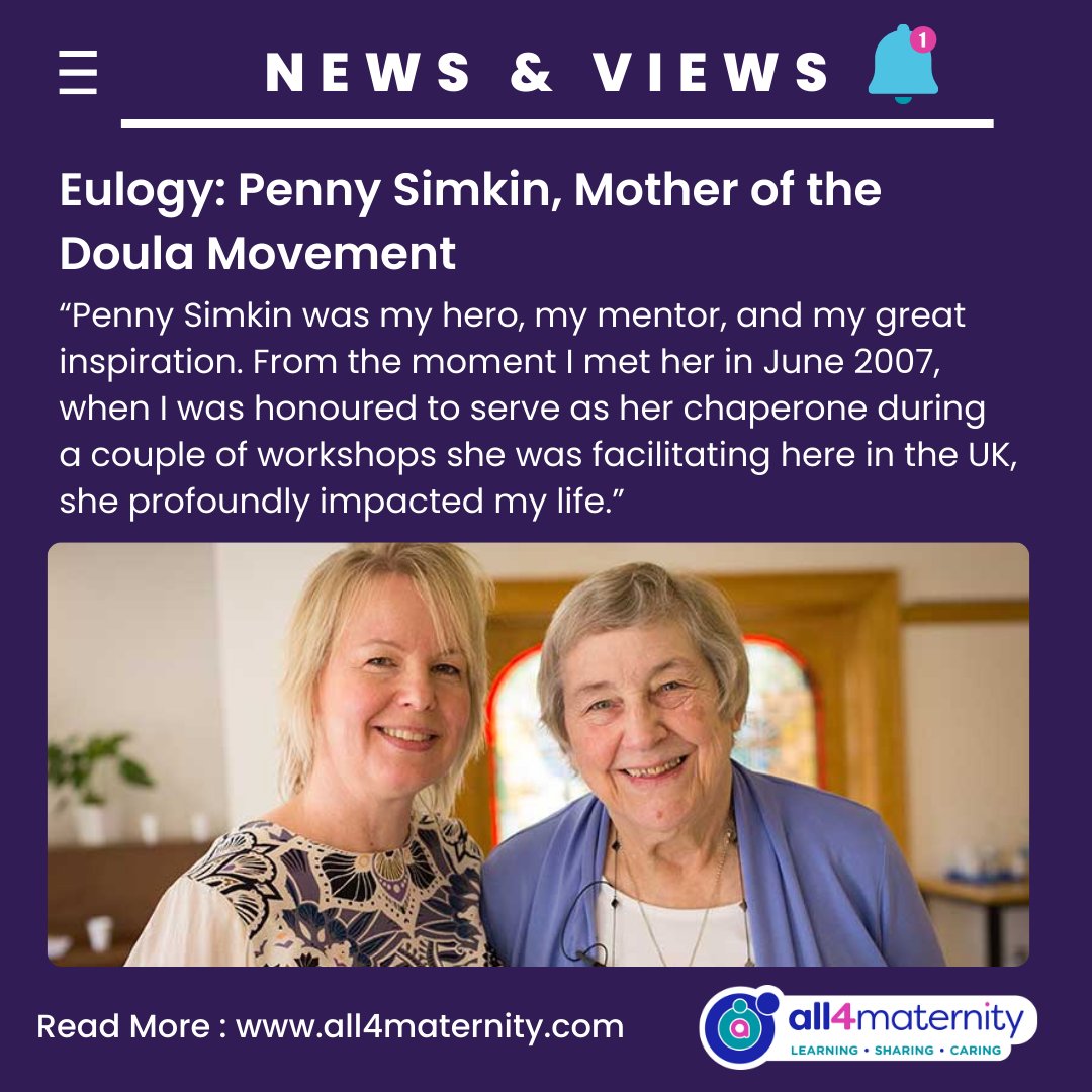We have a very special ‘News & Views’ to share with you, as @Doula_Kicki shares a touching eulogy for her friend & mentor Penny Simkin, Mother of the Doula Movement. “Penny was a beacon in the world of childbirth education”. It’s open for all to read 🔗 all4maternity.com/eulogy-penny-s…