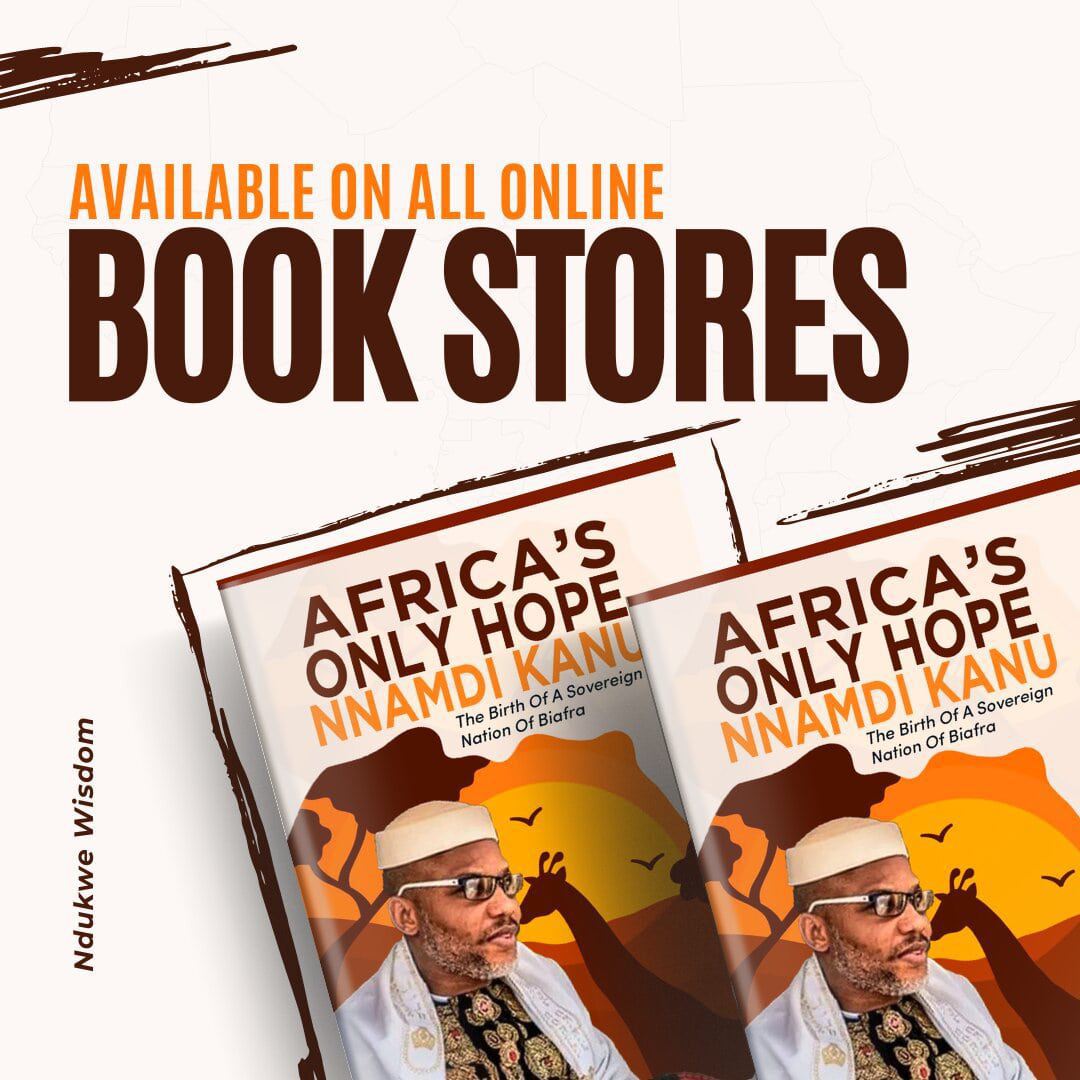 'Africa's Only Hope, Nnamdi Kanu : The Birth Of A Sovereign Nation Of Biafra' In Africa's Liberation, a continent beset by the shackles of oppression, one man stands tall as the beacon of hope --- Ndukwe Wisdom @kingwhiszy, Author For review, get a copy- a.co/d/b4YITQP