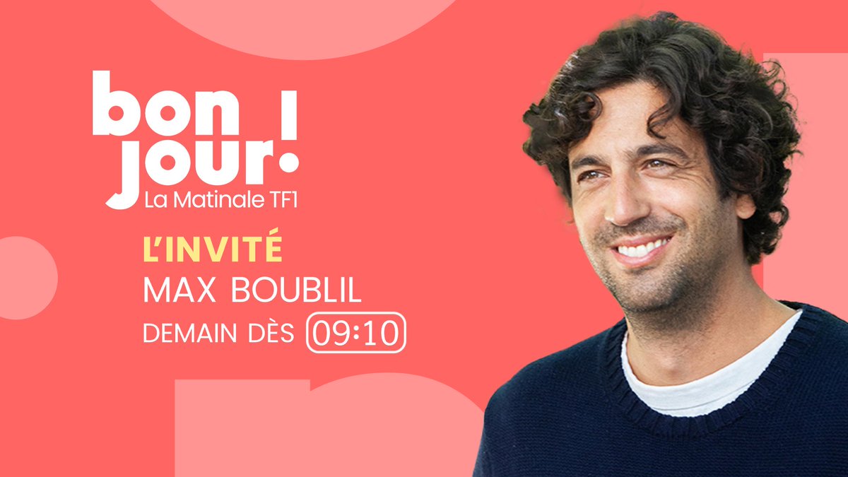 🔴 𝐃𝐞𝐦𝐚𝐢𝐧 dans #BonjourLaMatinaleTF1 🗣 Max Boublil (@max_boublil) sera l'invité de 𝐁𝐫𝐮𝐜𝐞 𝐓𝐨𝐮𝐬𝐬𝐚𝐢𝐧𝐭 (@Bruce_Toussaint) ⏰ 'L'interview du petit-déjeuner' : dès 9h10 en direct sur @TF1 📲 Et sur @tf1plus & @TF1Info