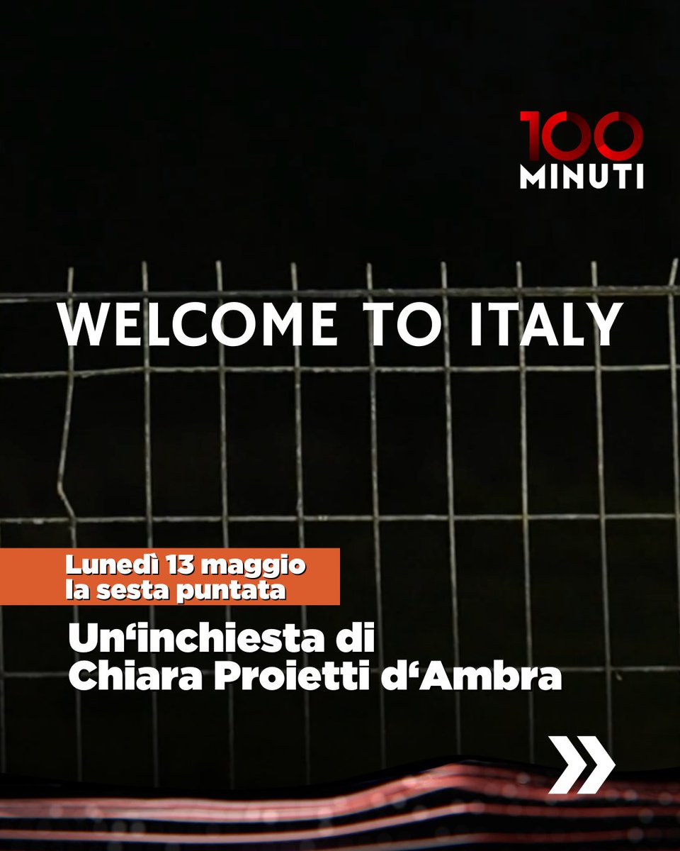 WELCOME TO ITALY
La nuova inchiesta di #100minuti 

Lunedì 13 maggio, 21.15. La7. 

@ChiaraProDAmbra 

(1/7)