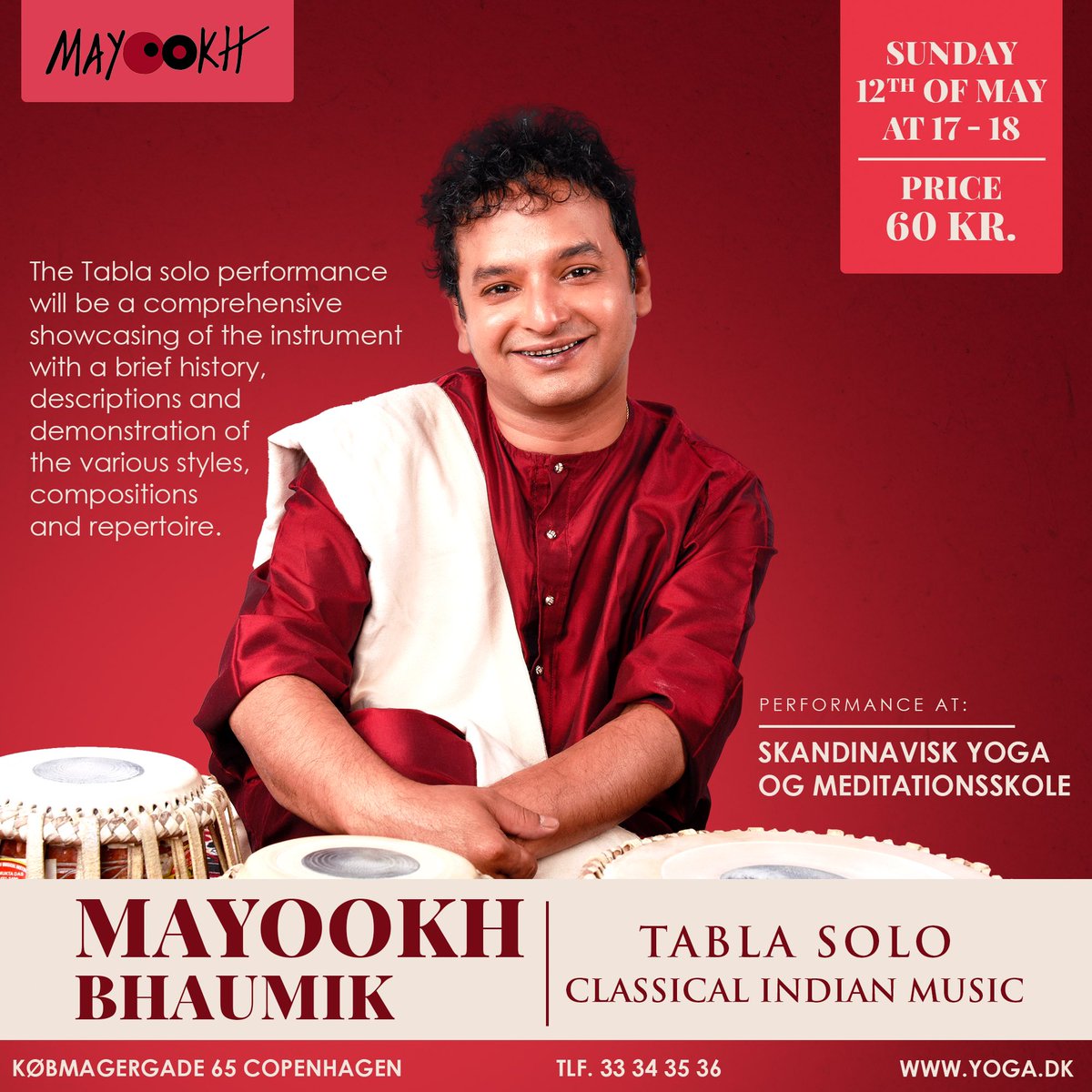 Super excited for the Tabla Solo concert tonight in Copenhagen - see you all there tonight at 5 pm. 
.
.
.
#tablasolo #mayookhbhaumik #mayookh #mayookhlive #tabla #concert #copenhagen #denmark #europe #indianclassicalmusic #tonight #classicalmusic